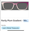 Resin, Murphy Topper; Lea's Metal Treasures; Partly Plum Gradient- *Picture for color purposes only