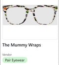 PAIR Murphy Topper;  The Mummy Wraps